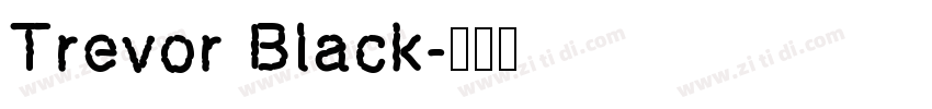 Trevor Black字体转换